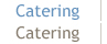 Catering
